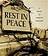 Rest in peace : a history of American cemeteries by  Meg Greene 