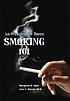 Smoking 101 : an overview for teens by  Margaret O Hyde 