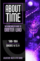 About time : the unauthorized guide to Doctor Who