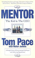 Mentor : the kid & the CEO