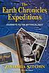 The earth chronicles expeditions : journeys to... by Zecharia Sitchin