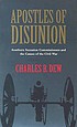 Apostles of disunion : southern secession commissioners... 著者：  Charles B Dew 