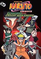 Naruto the movie. [3], Guardians of the Crescent Moon Kingdom
