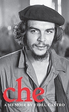 Che : a memoir