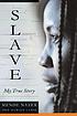 Slave by  Mende Nazer 