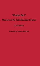 Packs on! : memoirs of the 10th Mountain Division