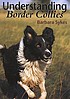 Understanding Border collies de Barbara Sykes