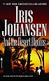 And the desert blooms von Iris Johansen