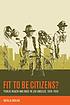 Fit to be citizens? : public health and race in... von  Natalia Molina 