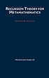 Recursion theory for metamathematics