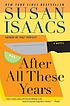 After all these years by Susan Isaacs