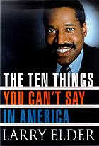 The ten things you can't say in America