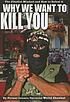 Why we want to kill you : the jihadist mindset and how to defeat it