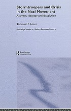 Stormtroopers and crisis in the Nazi movement : activism, ideology and dissolution