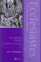 Ecclesiastes through the centuries