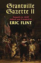 Grantville gazette II : sequels to 1632