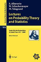 Lectures on probability theory and statistics : Ecole d'été de probabilités de Saint-Flour XXX, 2000