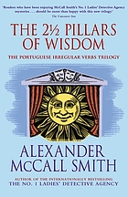 The 2 1/2 pillars of wisdom ...