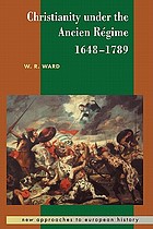 Christianity under the Ancien Régime, 1648-1789
