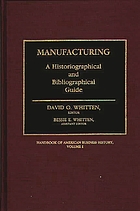 Manufacturing : a historiographical and bibliographical guide