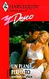 Un plan perfecto by Merline Lovelace