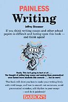 Painless writing