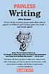 Painless writing por Jeffrey Strausser