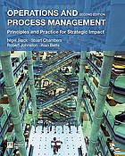 Operations and process management : principles... by Nigel Slack