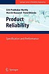 Product reliability : specification and performance by D  N  P Murthy