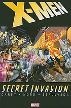 X-Men. Secret invasion