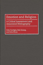 Emotion and religion : a critical assessment and annotated bibliography