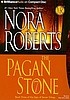 The pagan stone por Nora Roberts