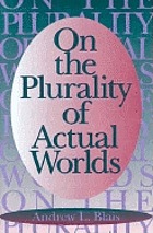 On the plurality of actual worlds
