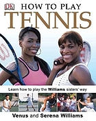 How to be the best : tennis