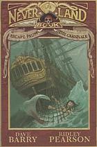Escape from the Carnivale : a Never Land book