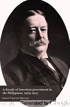 A decade of American government in the Philippines, 1903-1913,
