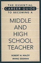 The essential career guide to becoming a middle and high school teacher
