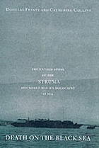 Death on the Black Sea : the untold story of the Struma and World War II's Holocaust at sea