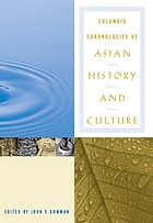Columbia chronologies of Asian history and culture