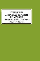 Studies in medieval English romances : some new approaches