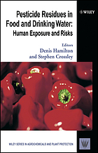 Pesticide residues in food and drinking water : human exposure and risks