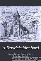 A Berwickshire bard : the songs and poems of Robert McLean Calder