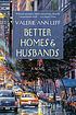 Better homes and husbands 著者： Valerie Ann Leff
