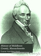 History of Middlesex County, Massachusetts, with biographical sketches of many of its pioneers and prominent men.
