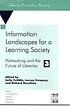 Information landscapes for a learning society : networking and the future of libraries 3 : an international conference held at the University of Bath, 29 June-1 July 1998