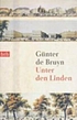 Unter den Linden by  Günter de Bruyn 