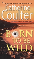 Born to be wild