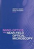 Nano-optics and near-field optical microscopy by A  V Zayats