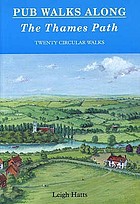 Pub walks along the Thames Path : twenty circular walks
