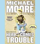 Here comes trouble